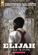 Cover of Elijah of Buxton (Scholastic Gold)
