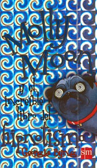 Cover of Molly Moon's Incredible Book of Hypnotism