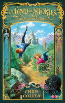 Cover of The Land of Stories: The Wishing Spell