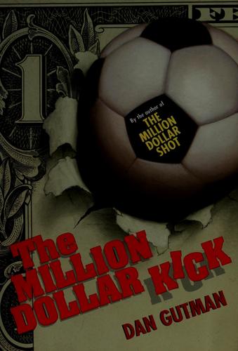 Cover of The Million Dollar Kick
