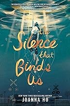 Cover of The Silence That Binds Us
