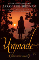 Cover of Unmade (The Lynburn Legacy Book 3)